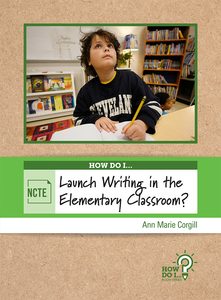 How Do I Launch Writing in the Elementary Classroom? book cover